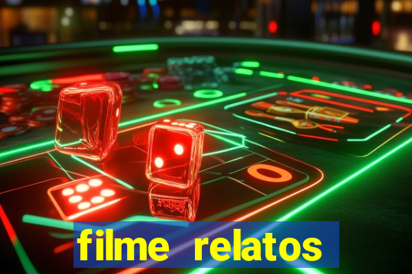 filme relatos selvagens completo dublado